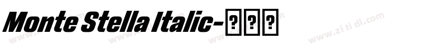 Monte Stella Italic字体转换